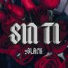 2Black - Sin Ti