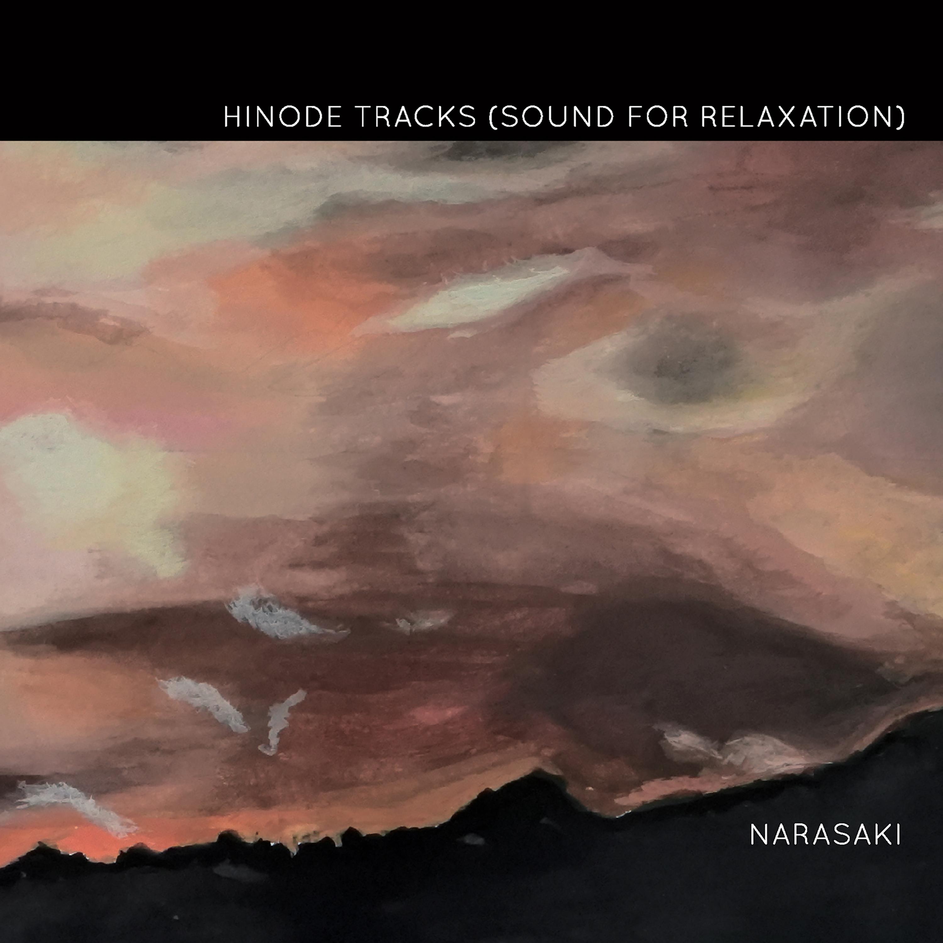 HINODE TRACKS (SOUND FOR RELAXATION)