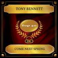 Come Next Spring (UK Chart Top 40 - No. 29)