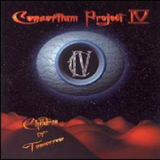Consortium Project IV: Children of Tomorrow [Progrock]