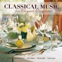 Classical Music: For Elegant Occasions专辑