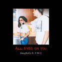 All Eyes On You专辑