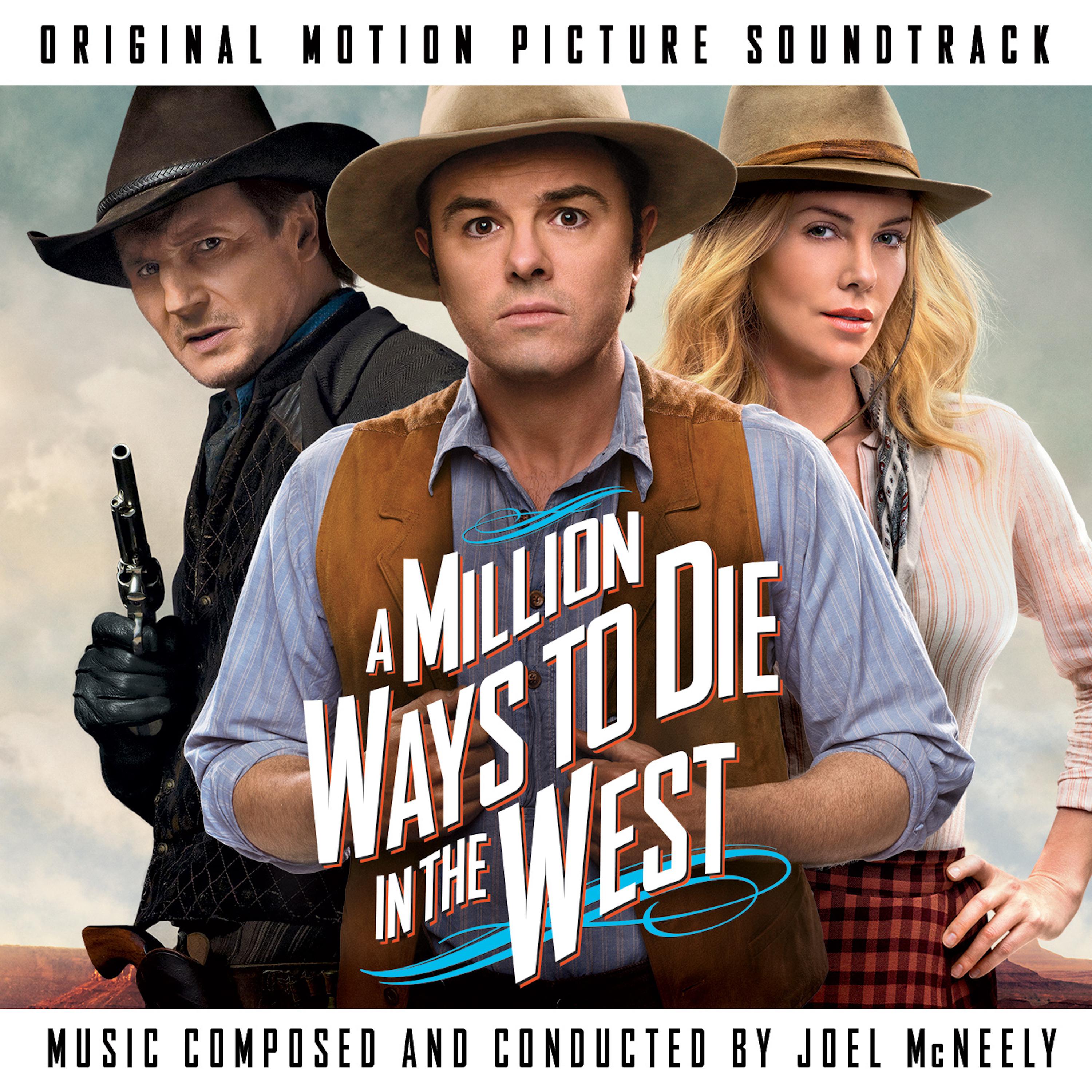 A Million Ways To Die In The West (Original Motion Picture Soundtrack)专辑