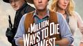 A Million Ways To Die In The West (Original Motion Picture Soundtrack)专辑