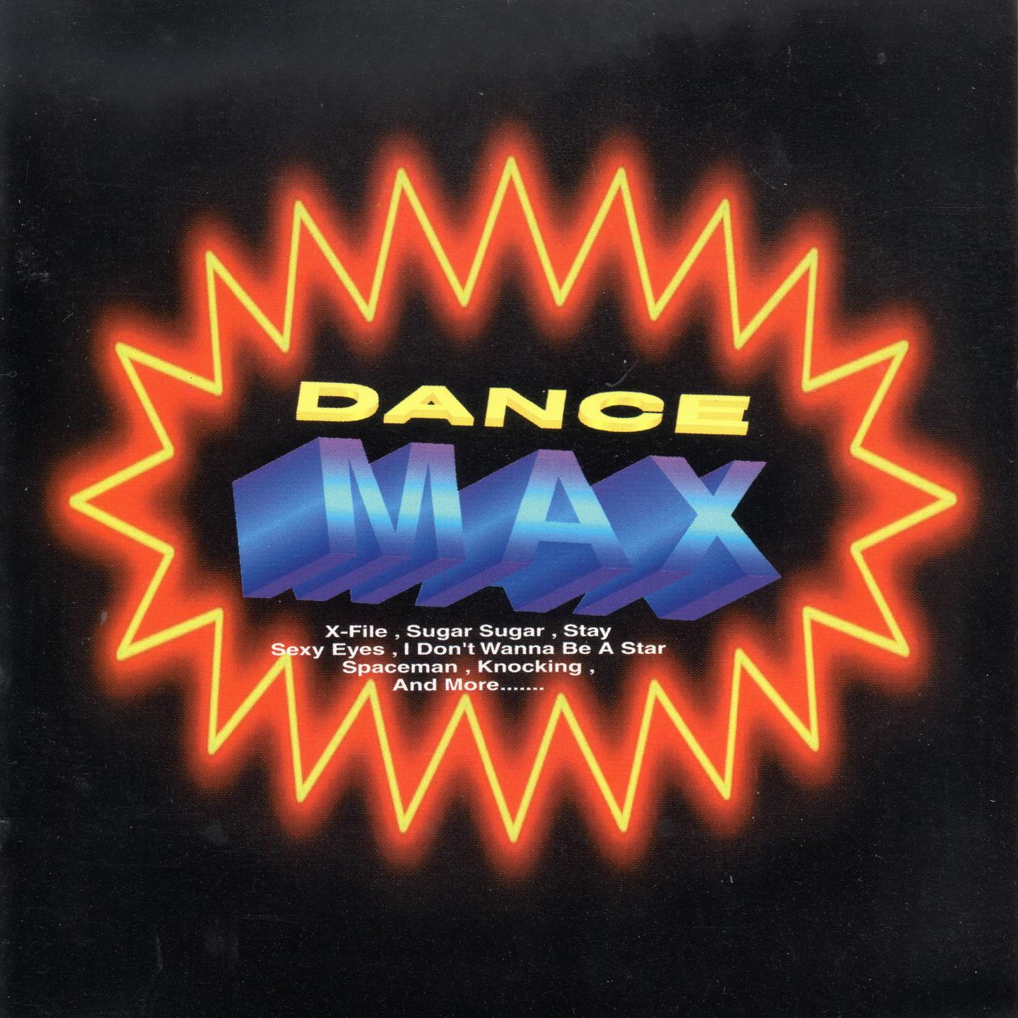 DANCE MAX 舞曲排行大帝国 (超人气欧洲各大舞曲)