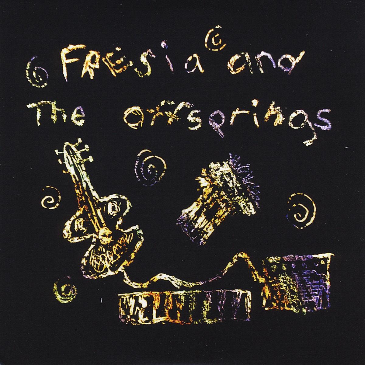 Fresia and the offsprings