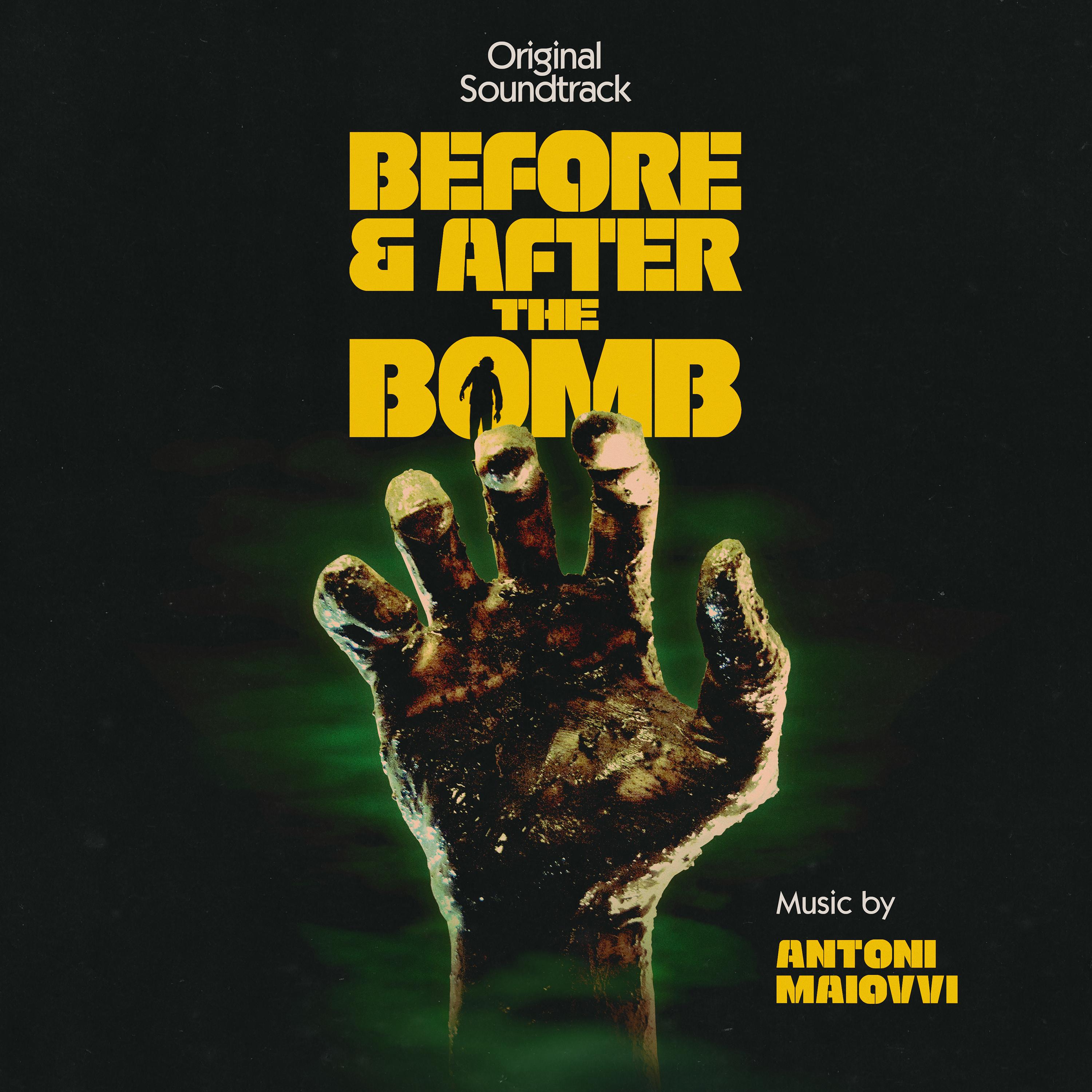Before & After The Bomb (Original Soundtrack)