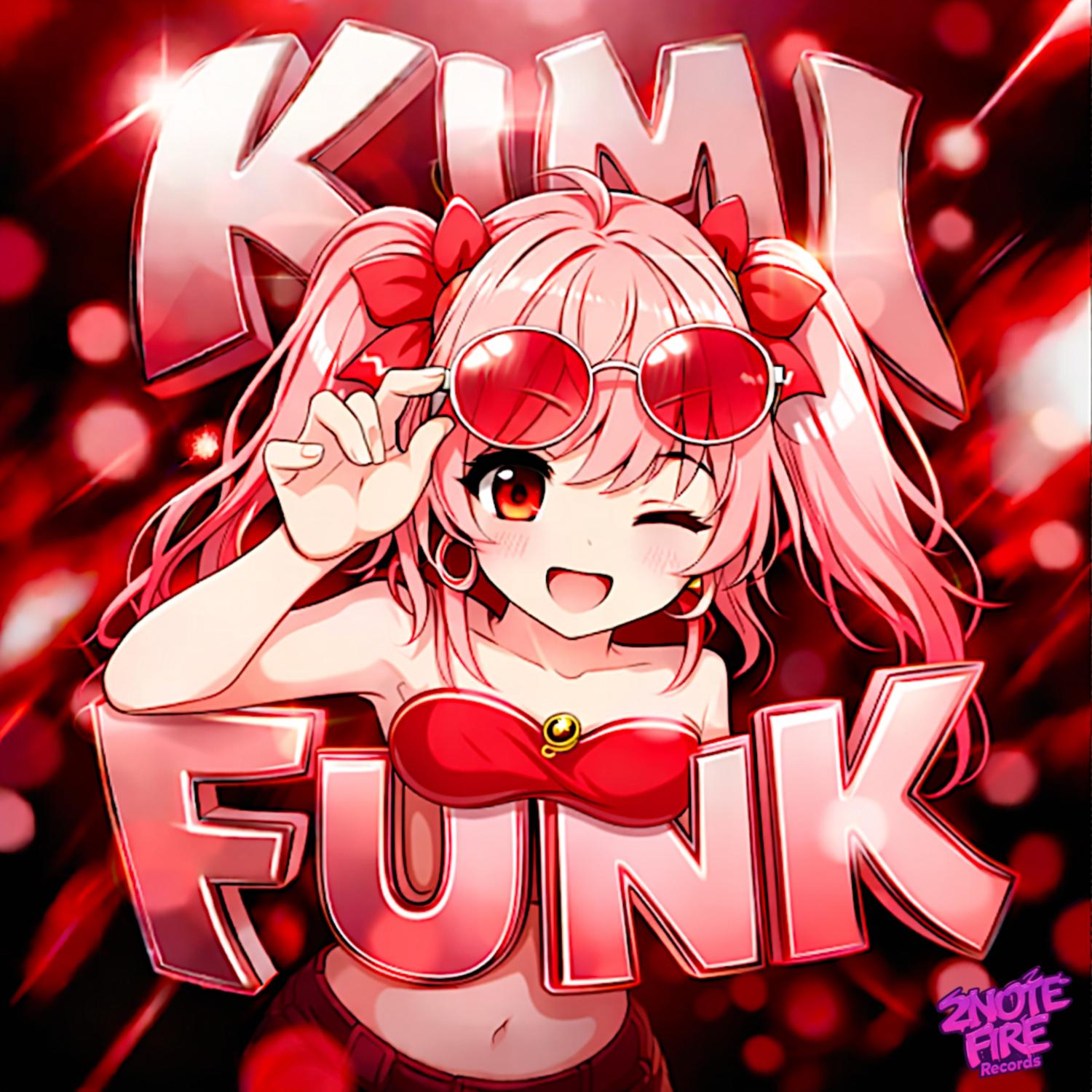KIMI FUNK