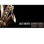 Jazz Greats: Quintessence专辑