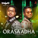 Orasaadha (Madras Gig)专辑