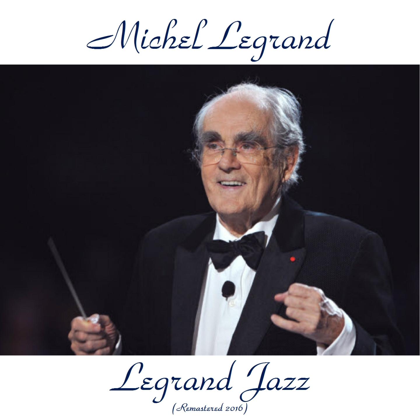 Legrand Jazz (Remastered 2016)