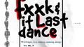 FXXK IT & LAST DANCE专辑