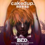 Stay The Night(Caked Up Remix)专辑