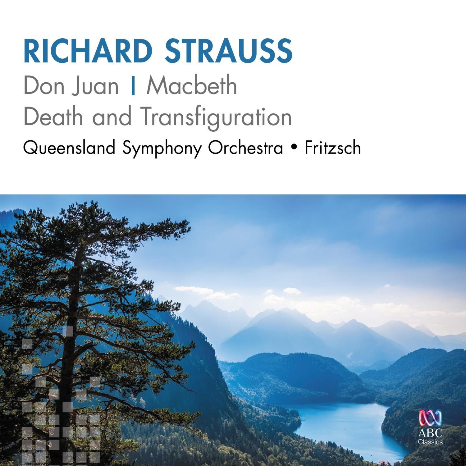 Richard Strauss: Don Juan – Macbeth – Death and Transfiguration