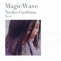 magic wave~具島直子ベスト专辑