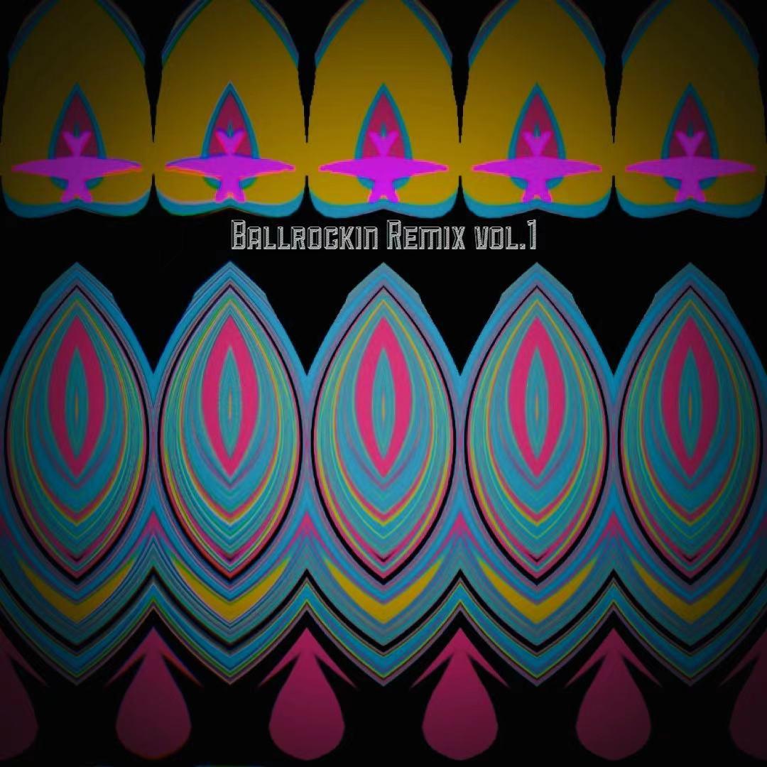 ballrockin remix vol.1