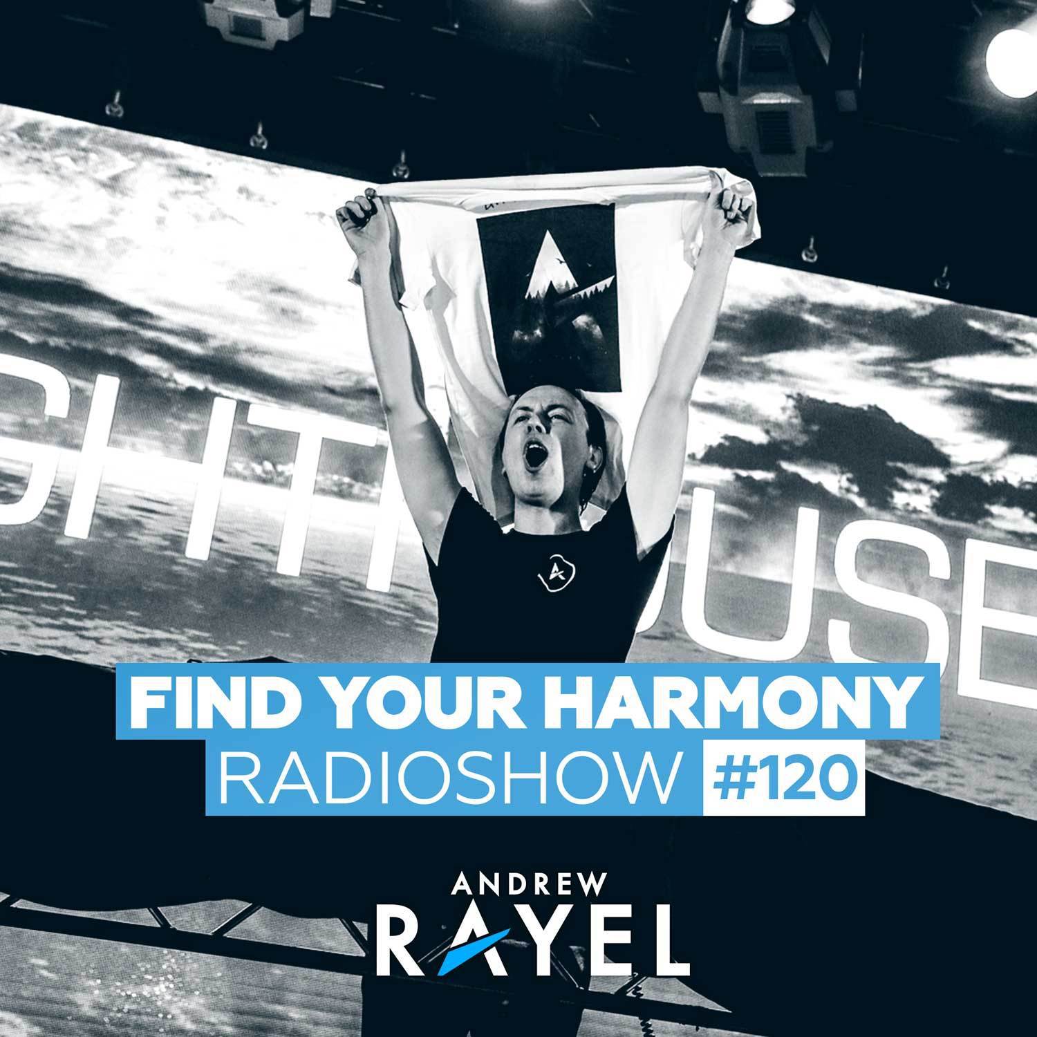 Find Your Harmony Radioshow #120专辑