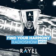 Find Your Harmony Radioshow #120