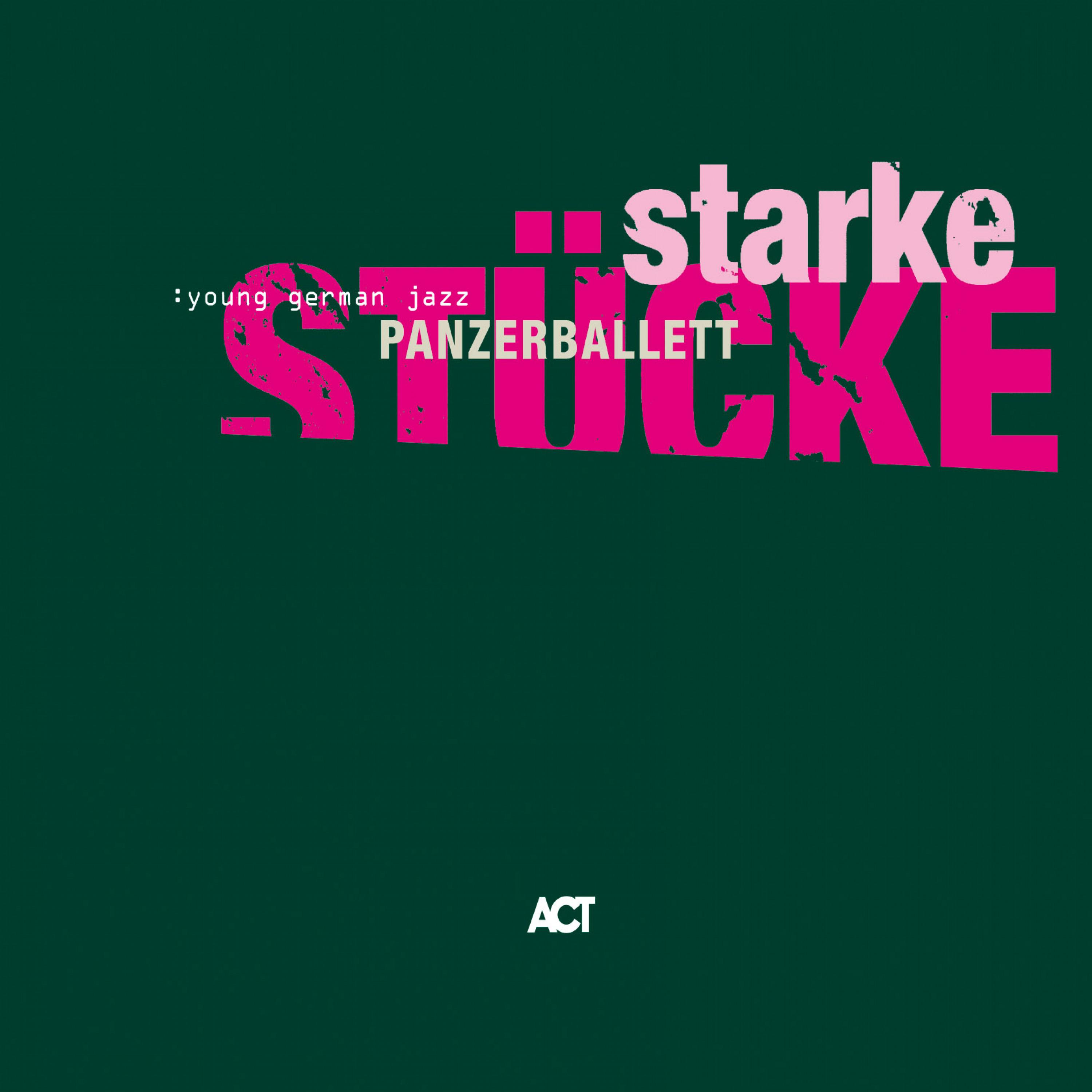 Starke Stücke专辑