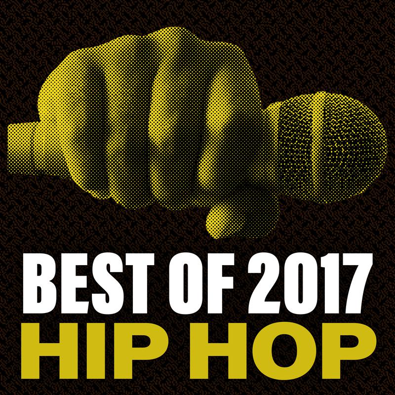 Best Of 2017 Hip Hop专辑