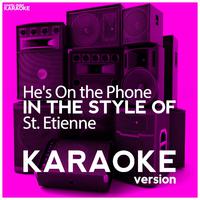 St. Etienne - He\'s On The Phone (karaoke)