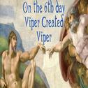 On the 6th Day Viper Created Viper专辑