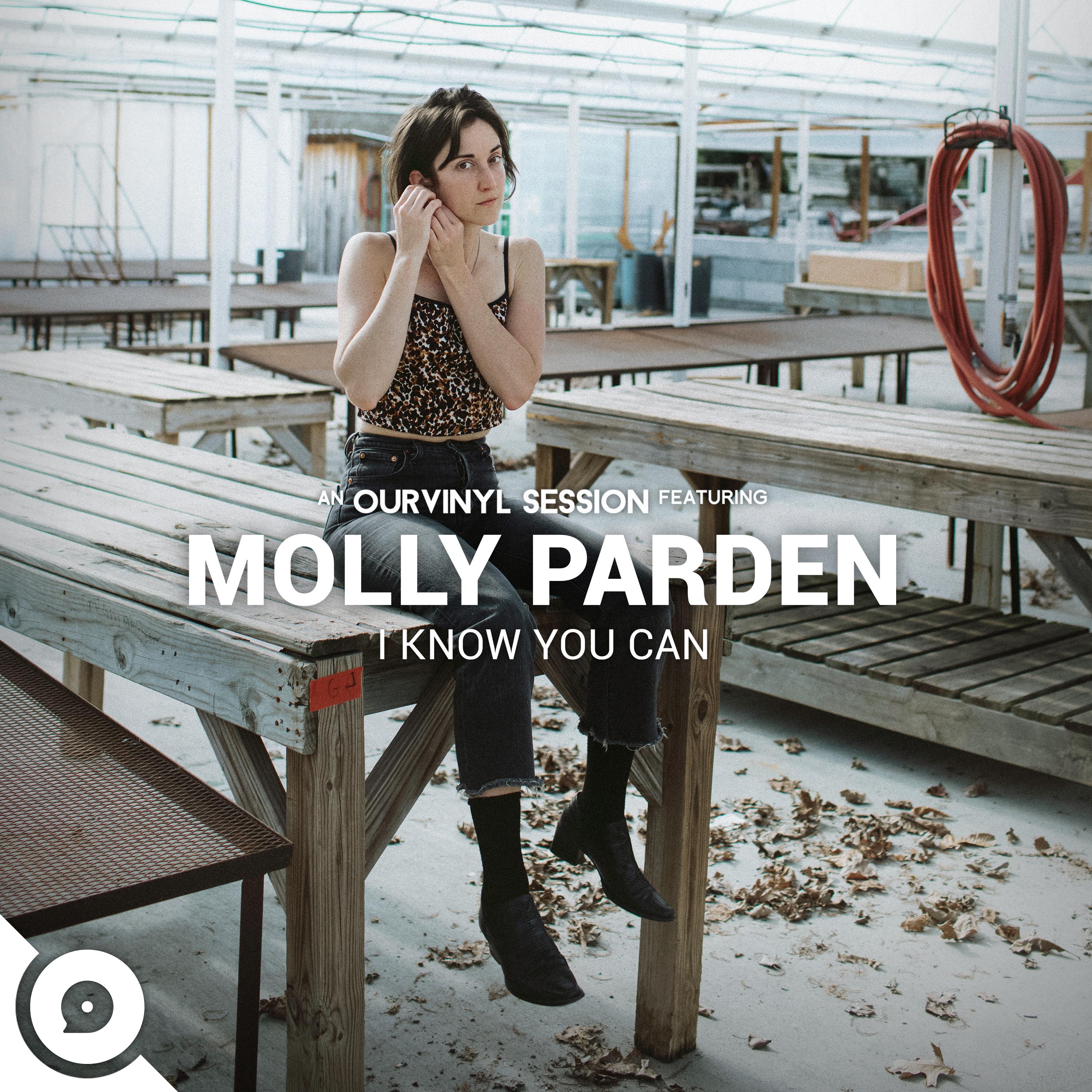 I Know You Can (OurVinyl Sessions)