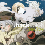 .hack//SIGN - Obsession / 优しい夜明け专辑