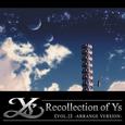 Recollection of Ys Vol.2 -Arrange Version-