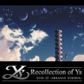 Recollection of Ys Vol.2 -Arrange Version-