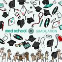 Med School: Graduation专辑