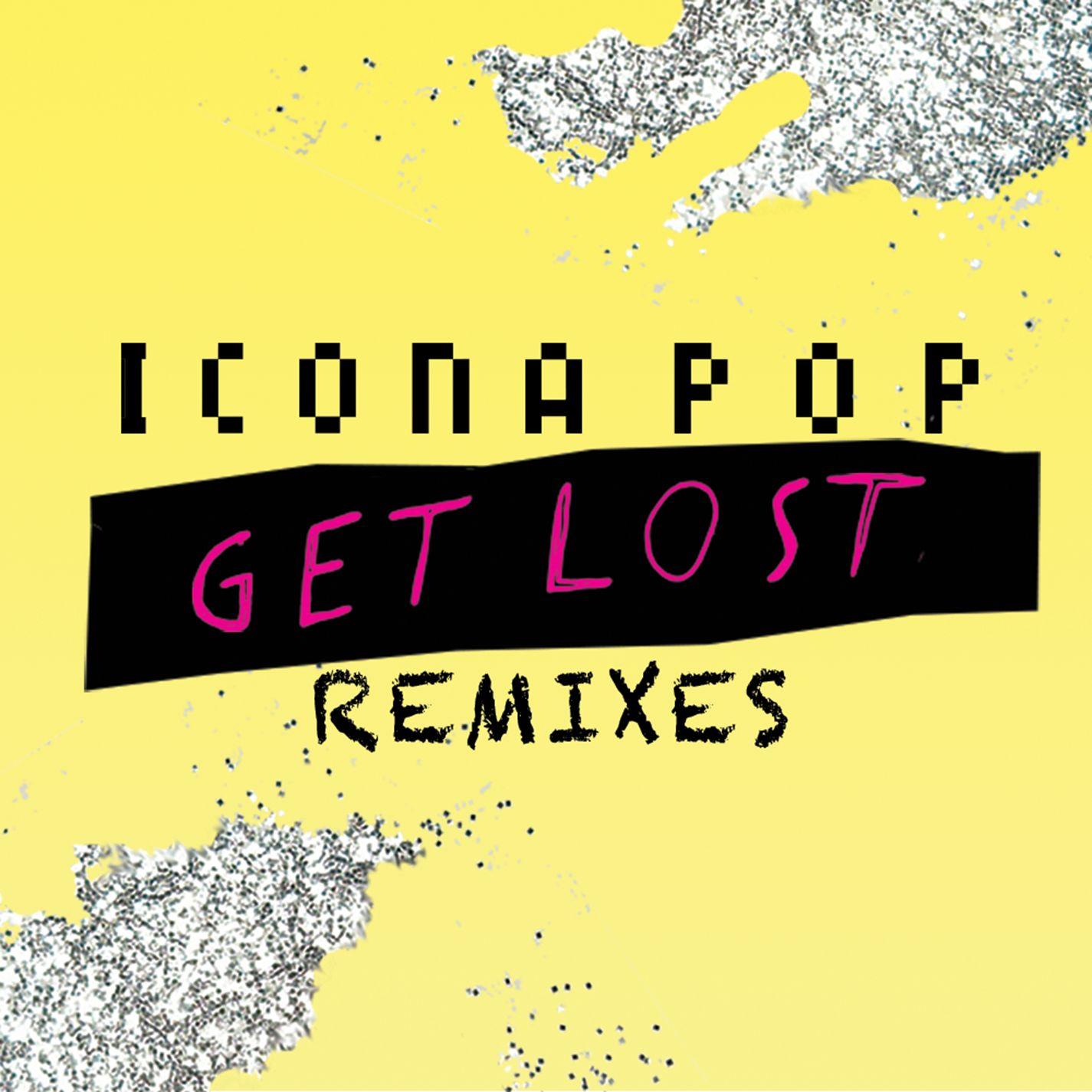 Get Lost (Remixes)