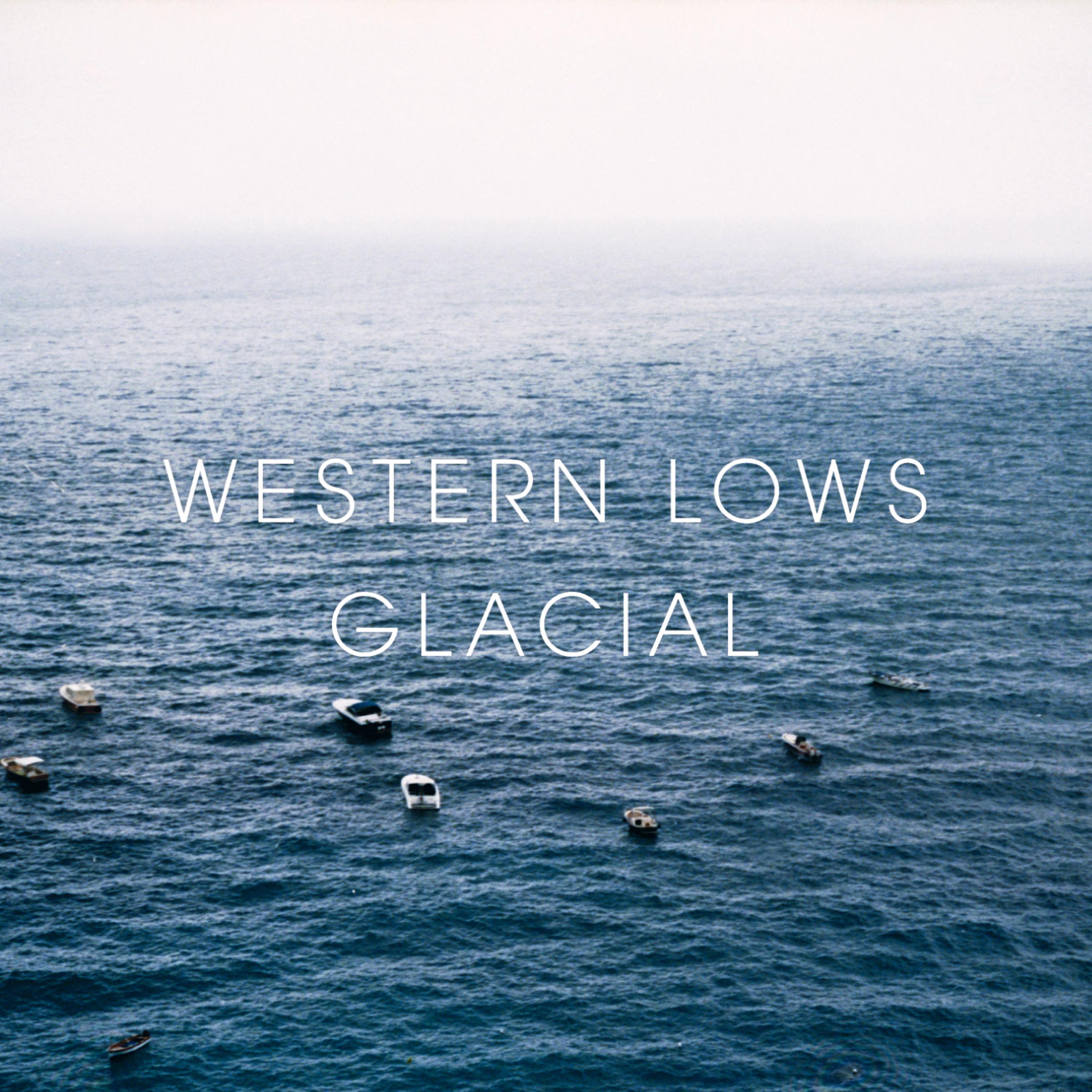 Glacial