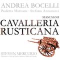 Mascagni: Cavalleria Rusticana (International)