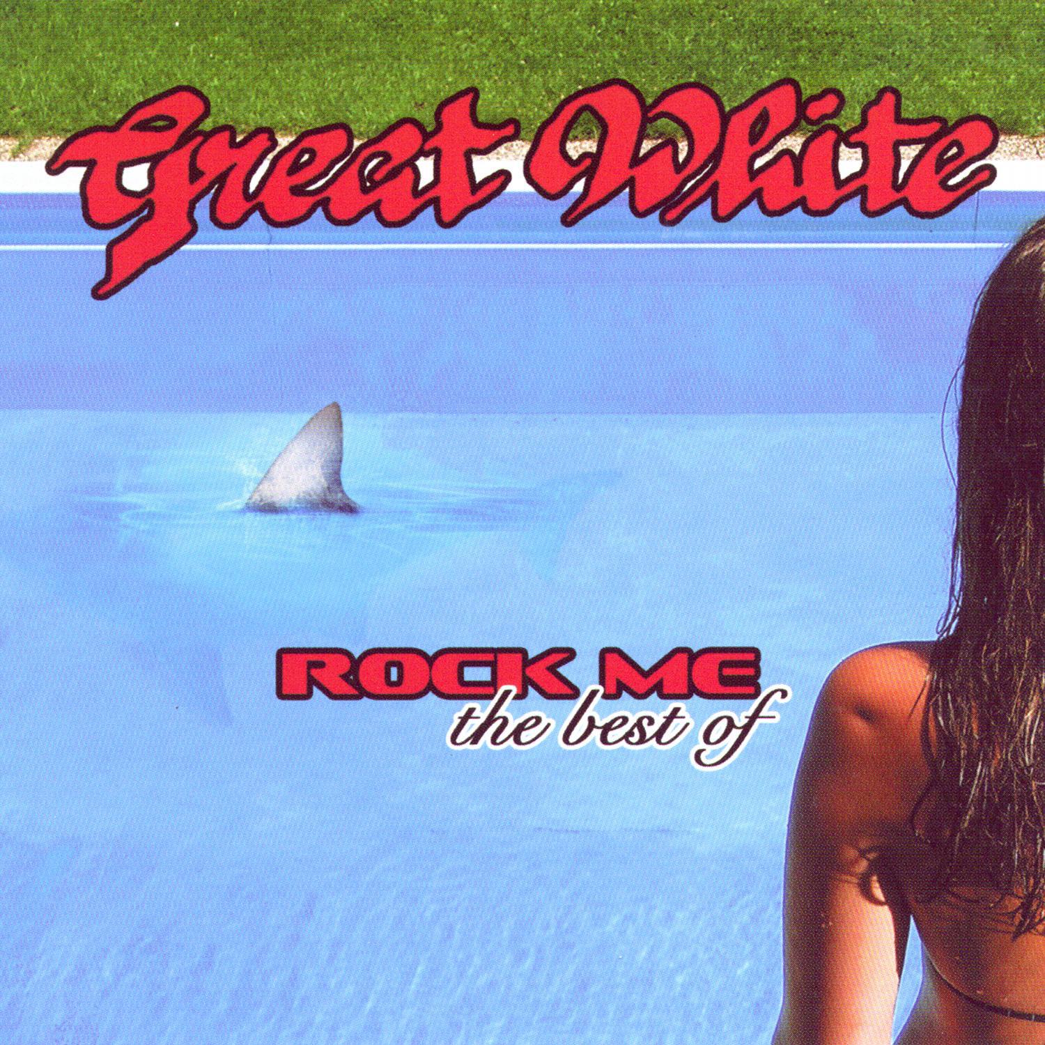 Rock Me: The Best Of Great White专辑