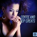 Coffee and Pop Greats专辑