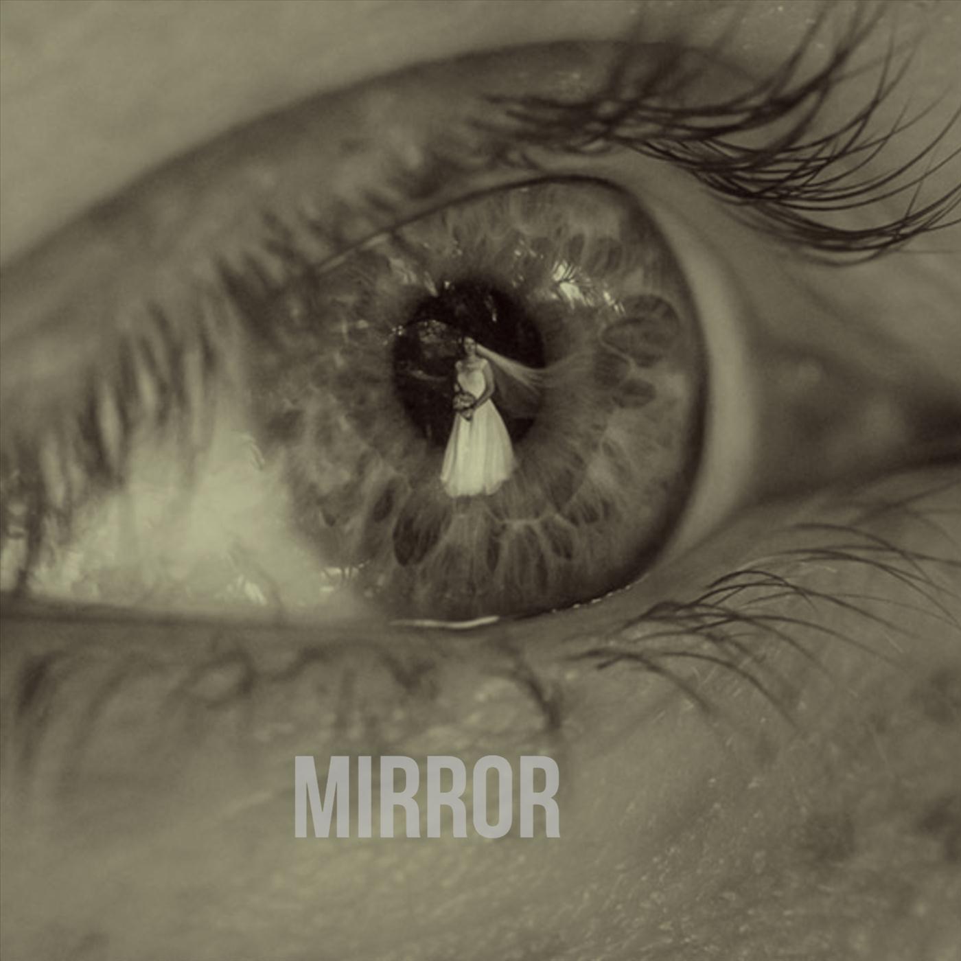 Mirror (feat. Mr. Dee)
