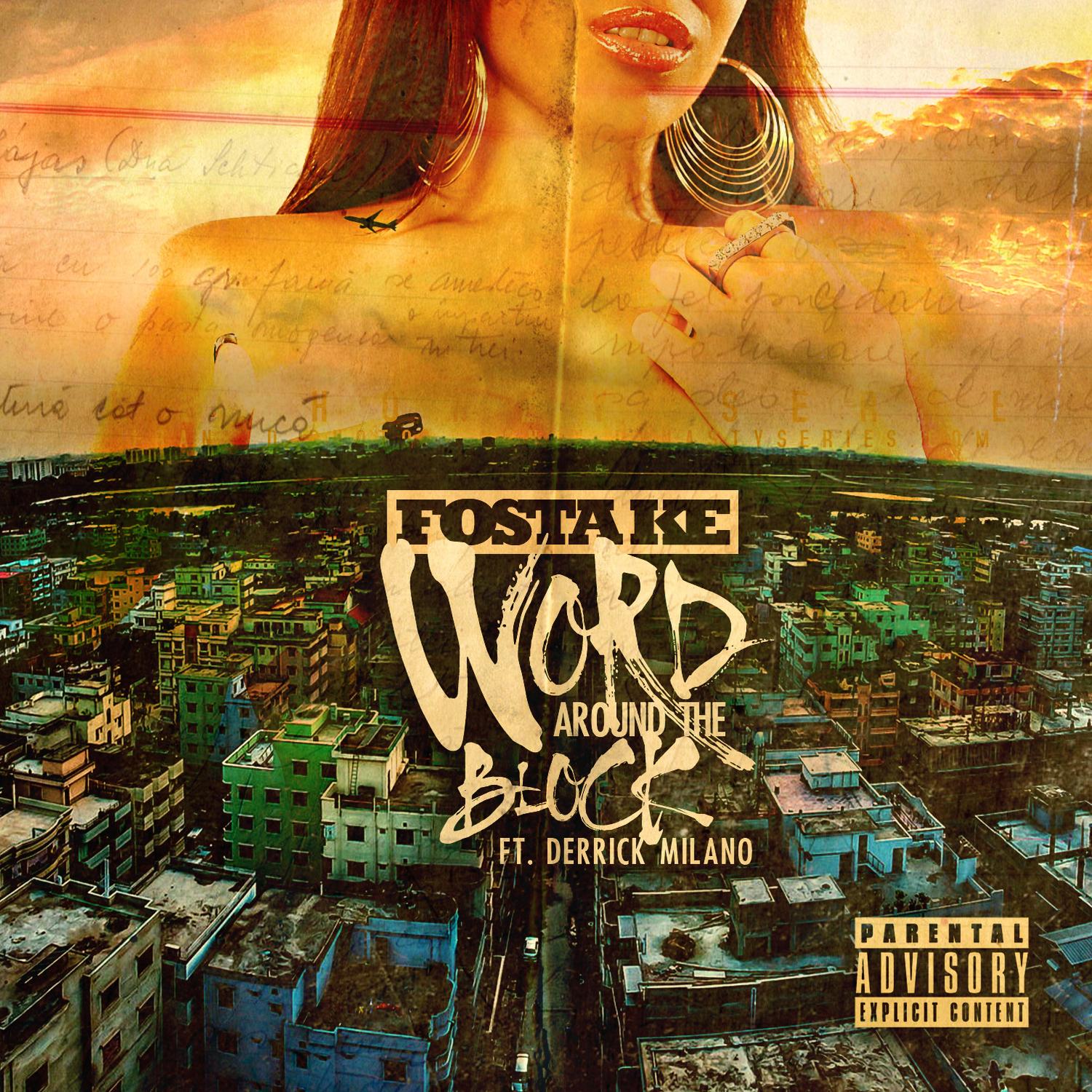 Word Around the Block (feat. Derrick Milano)