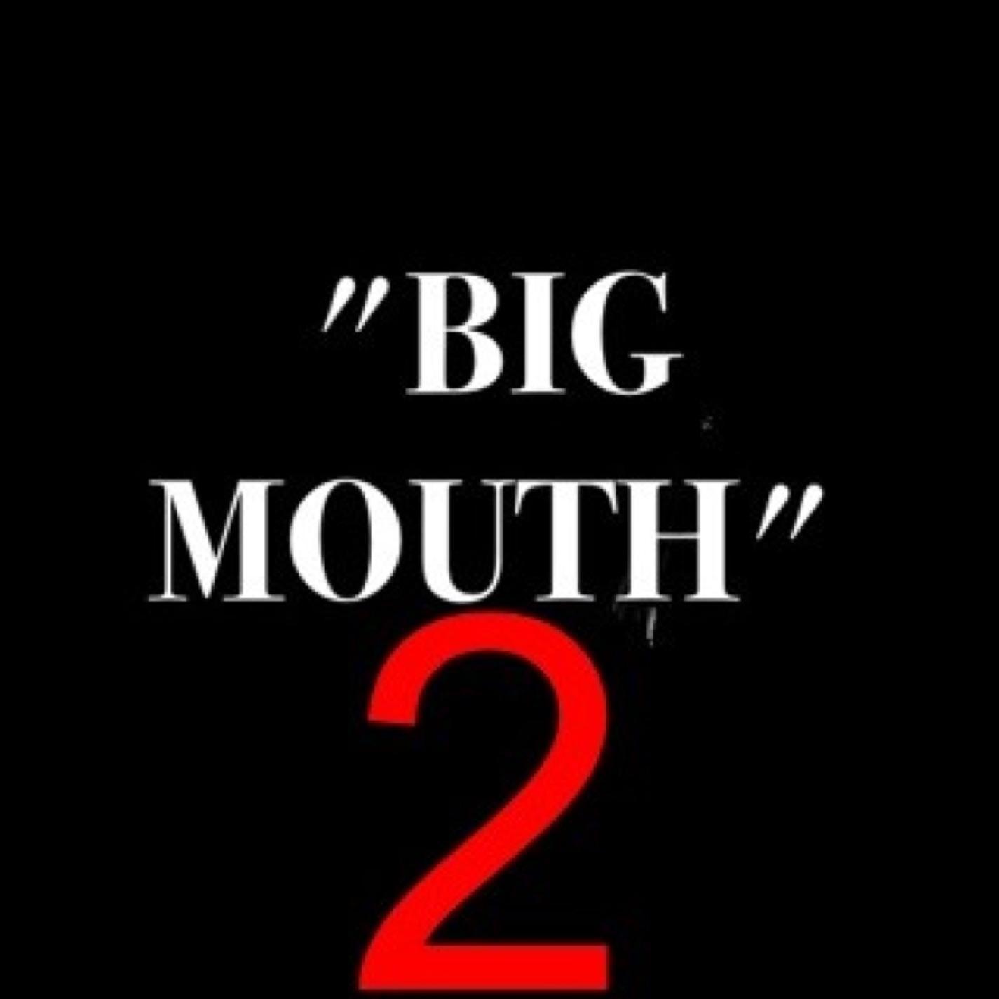 Big mouth 2专辑