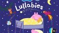 Peppa Pig Lullabies: The Album专辑