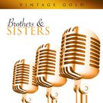 Vintage Gold - Brothers and Sisters专辑
