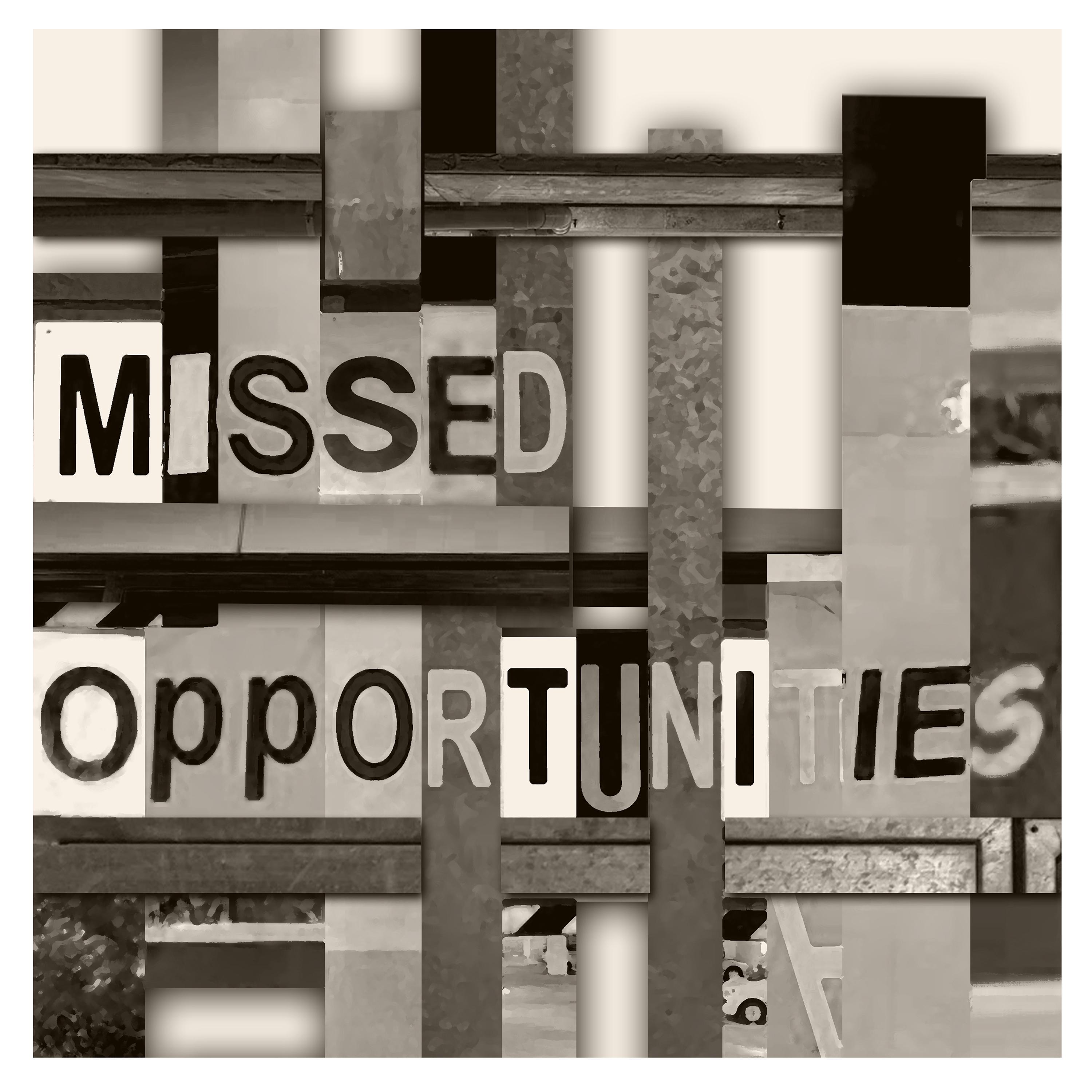 Missed Opportunities
