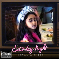 Natalia Kills - Saturday Night 原唱 SUNER伴奏