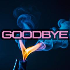 Goodbye (from Arcane)