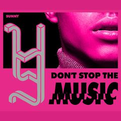 Don't Stop The Music