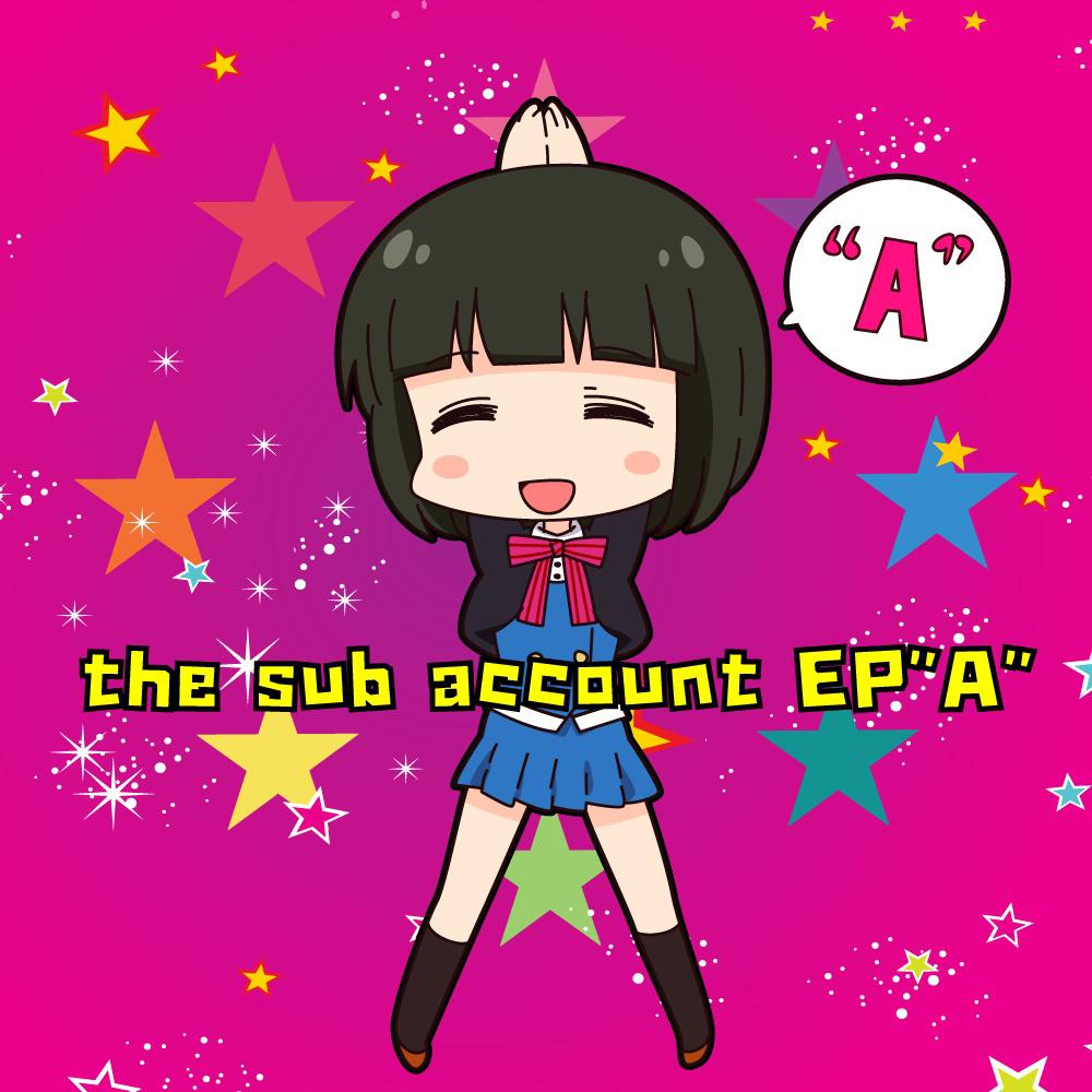 the sub account EP "A"专辑