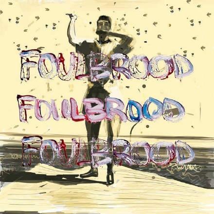 Foulbrood 