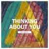 Thinking About You (Festival Mix)专辑