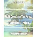 Ferrison - Walk Deep Into The Forest专辑