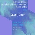 Orchestre National de la Radiodiffusion française / Pierre Monteux play: Edward Elgar: Variations on